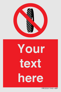 Custom Do Not Change Grinding Wheel Sign